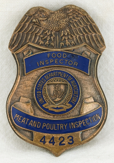 1960s-70s US Dept of Agriculture Meat and Poultry Inspector Badge #4423