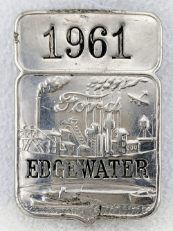 1930s-40s Ford Factory Worker Badge Edgewater NJ Assembly Plant #1961