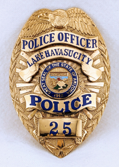 Late 1980s - Early 1990s Lake Havasu City Police Officer PROTOTYPE Badge #25