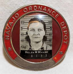 Ext Rare WWII Navajo Ordnance Depot Women Ordnance Worker Photo ID Badge from Bellemont AZ