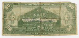 1915 Panama California Exposition 49 Camp 50 Bucks Note with 2 Autographs