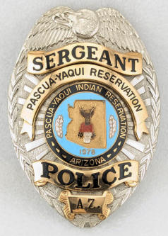 Mid 1990s Pascua - Yaqui Indian Reservation AZ Police Sergeant Badge by TCI