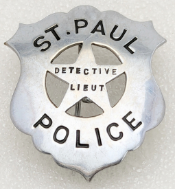 Ext Rare Rank 1910s-20s St Paul MN Detective Lieutenant Police Badge by St Paul Stamp Works