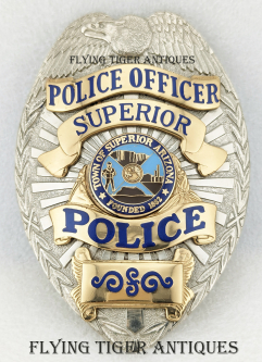 Mid-Late 1990s Superior AZ Police Officer Badge by TCI