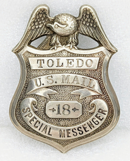 Beautiful & Rare ca 1900 Toledo Ohio US MAIL Special Messenger Badge #18