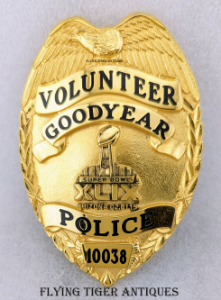 Nice 2015 Superbowl XLIX Goodyear AZ Police Volunteer Badge #10038/0527