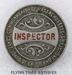 Ext Rare 1913 1st Issue MA Board of Labor and Industries Inspector Badge by Boston Badge Co