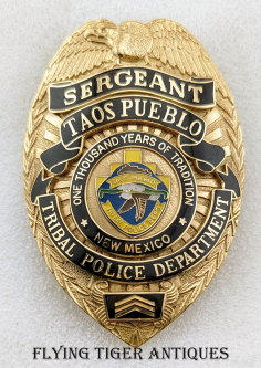 Ext Rare Taos Pueble Tribal Police Sergeant Badge by TCI from the Early 1990s