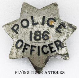 Pre-Earthquake ca 1900-1905 Sterling SF CA Police Officer Badge #186 by J.C. Irvine