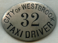 Great 1910's - 20's City of Westbrook (Maine) Taxi Driver Hat Badge in Excellent Condition