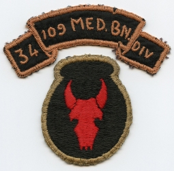 Rare WWII 109th Medical BN Theater Made Arc & 34th Division Patch