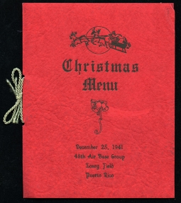 Early WWII US Army Air Corps 48th Air Base Group Christmas Menu & Roster. Losey Field, Puerto Rico