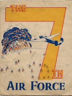 Short "The 7th Air Force" WWII Unit History with Great Nose Art Pics!