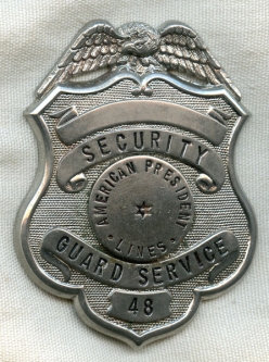 1950s American President Lines (APL) Security Guard Service Badge by George F. Lake Co.