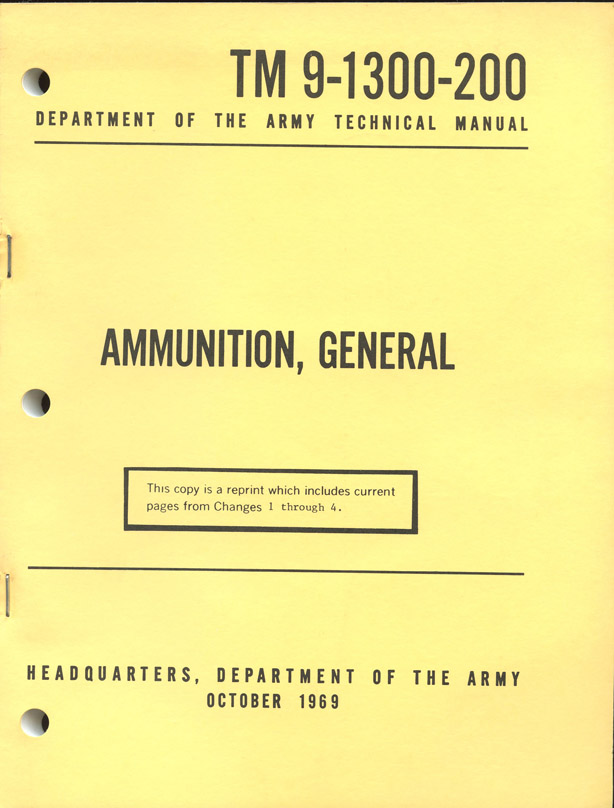 Vietnam War Era US Army Technical Manual TM 91300200 Ammunition
