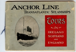 Circa 1903 Anchor Line Transatlantic Steamships Brochure "Tours in Ireland, Scotland & England"