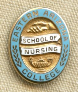 1960's Eastern Arizona College School of Nursing Graduation Pin