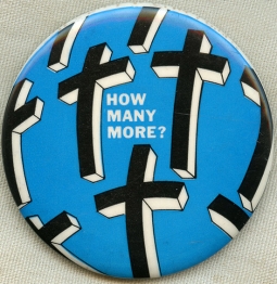 1969 Anti-Vietnam War Peace Protest Celluloid Button How Many More?