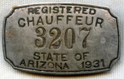 Scarce 1931 Arizona Chauffeur Badge #3207 by S. G. Adams Co., St. Louis