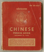 WWII US Army Technical Manual TM 30-633 "Chinese Phrase Book"