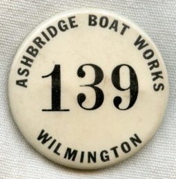 WWII Era Ashbridge Boat Works (Wilmington. California) Employee ID Badge