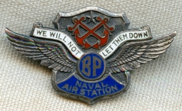 Beautiful Sterling WWII Barbers Point Naval Air Station Patriotic Badge "We Will Not Let Them Down"