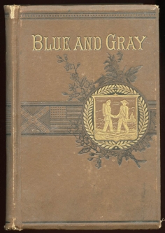 1884 "Blue and Gray" Civil War History Owned & Inscribed by 23rd Regt. Mass. Vol. Inf. Soldier