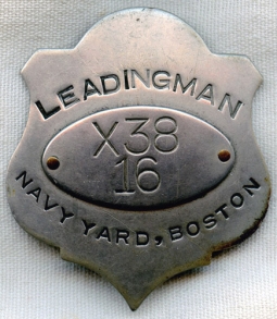 1930s Boston Navy Yard "Leadingman" Worker Identification Badge