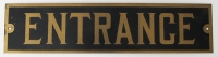 Great Old Brass "ENTRANCE" Sign