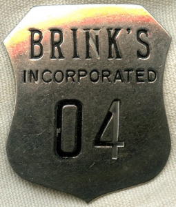 Ext Rare 1910s - 1920s Brink's Inc Armed Guard / Armored Car Operator / Employee Badge