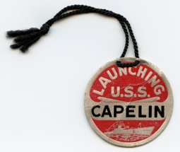 Rare Type 1 WWII Submarine Launch Tag for Lost Boat USS Capelin SS-289 Portsmouth Navy Yard