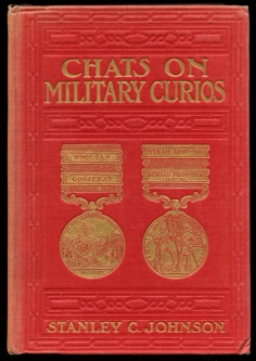 1915 "Chats on Military Curios" by Stanley C. Johnson on Brtitsh and Commonwealth Items