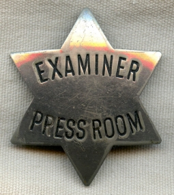 Great Circa 1900 Chicago Examiner Press Room or Reporter Badge