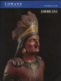 November 12-13, 2003 Cowan's Historic Americana Auctions "Americana" Preview Catalog