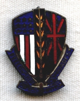 Early Occupation Period Fellowship of U.S.-British Comrades Italian-Made  Membership Badge