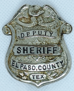 Great 1930's El Paso County Texas Deputy Sheriff Badge