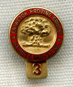 Extremely Rare Early 1950s Eniwetok Proving Ground Holmes & Narver Employee 3 Years Service Pin