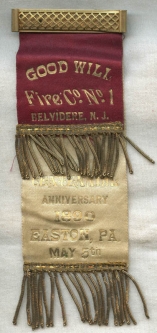 Great Early (1890) Parade Ribbon for Goodwill Fire Co. No. 1 of Belvidere, New Jersey at Easton, PA