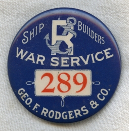 Great WWI Ship Builders War Service Celluloid Badge