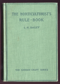 1908 (3rd Edition) "The Horticulturalist's Rule Book" by L. H. Bailey in Very Fine Condition