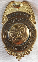 Great 1940s US Indian Service Deputy Special Officer Badge from the Northwest