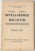 US Army (War Department) "Intelligence Bulletin" Vol. 1 No. 6 MIS 461 February 1943