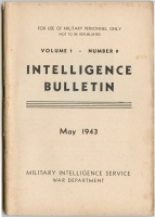 US Army (War Department) "Intelligence Bulletin" Vol. 1 No. 9 MIS 461 May 1943