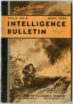 US Army "Intelligence Bulletin" Vol. 2 No. 8 MID 461 April 1944