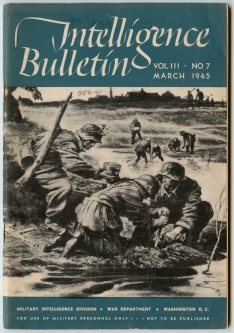 US Army Military Intelligence Division "Intelligence Bulletin" Vol. 3 No. 7 March 1945
