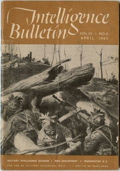 US Army Military Intelligence Division "Intelligence Bulletin" Vol. 3 No. 8 April 1945