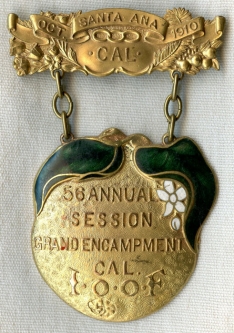 Fabulous 1910 Independent Order of Odd Fellows (IOOF) Badge for 56th Grand Encampment, Santa Ana, CA
