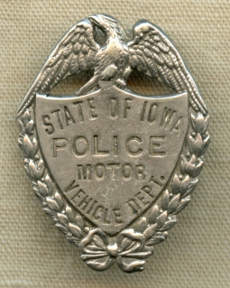 Ext Rare ca 1933 / earlier Iowa Motor Vehicle Dept POLICE Badge DIRECT Iowa State Patrol Predecessor