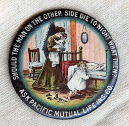 Ca 1910 Pacific Mutual Life Ins. Co. Adv. Pocket Mirror Beautiful Full Color Lithograph.