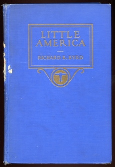 Rare Signed First Edition of "Little America" by Antaractic Explorer Adm. Richard E. Byrd